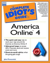 Complete Idiot's Guide to AOL 4 (The Complete Idiot's Guide)