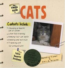 The Simple Guide to Cats (Simple Guide to...)
