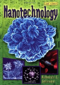Nanotechnology (Cool Science)