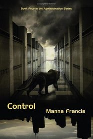 Control (Administration, Bk 4)