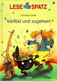 Verflixt Und Zugehext (German Edition)