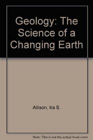 Geology: The Science of a Changing Earth