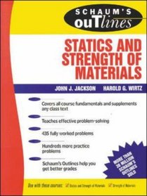 Schaum's Outline of Statics and Strength of Materials (Schaum's)