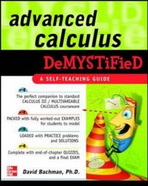 Advanced Calculus Demystified
