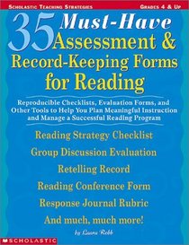 35 Must-Have Assessment  Record-Keeping Forms for Reading (Grades 4-8)