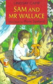 Sam and Mr Wallace (Storybooks)