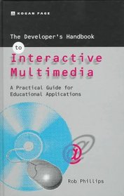 Developer's Handbook to Interactive Multimedia