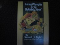 Living Thoughts for the Children's Hour