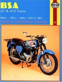 BSA A7 and A10 Twins Owners Workshop Manual, No. 121: '47-'62 (Owners Workshop Manual)