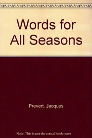 Words for All Seasons