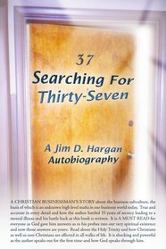 Searching For Thirty-Seven