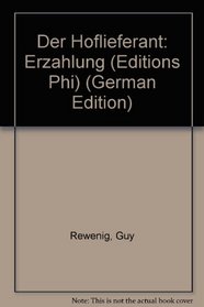 Der Hoflieferant: Erzahlung (Editions Phi) (German Edition)