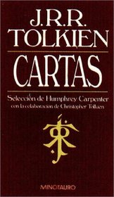 Cartas de J.R.R. Tolkien/ Letters of J.R.R. Tolkien (Spanish Edition)