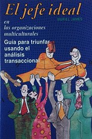 El Jefe Ideal (Spanish Edition)