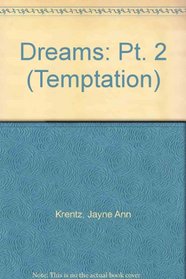 Dreams (Temptation) (Pt. 2)