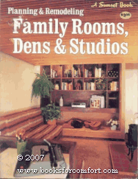 Planning & Remodeling Family Rooms, Dens & Studios