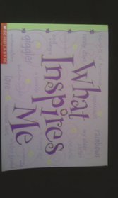What Inspires Me