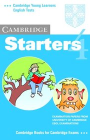 Cambridge Starters 4 Cassette (Cambridge Young Learners English Tests)