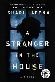 A Stranger in the House (Large Print)