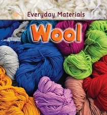 Wool (Everyday Materials)