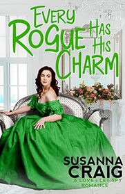 Every Rogue Has His Charm (Love and Let Spy, Bk 4)