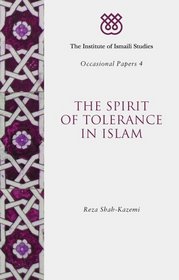 The Spirit of Tolerance in Islam (Occasional Papers)