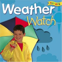 Fun Kits Weather Watch (Fun Kits (Top That!))