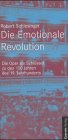 Die Emotionale Revolution. Die Oper als Schlssel zu den 150 Jahren des 19. Jahrhunderts.