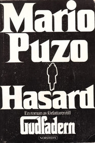 Hasard (Fools Die) (Swedish Edition)