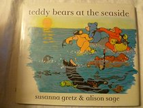 Teddy Bears at the Seaside