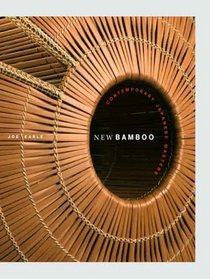 New Bamboo: Contemporary Japanese Masters (Japan Society Series)