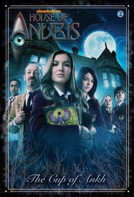 The Cup of Ankh (House of Anubis, Bk 2)
