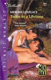 Twice in a Lifetime (Men of the Bar H) (Silhouette Intimate Moments, No 1071)