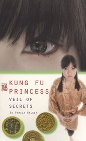 Veil of Secrets #3 (Kung Fu Princess)