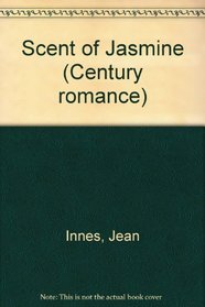 Scent of Jasmine (Century romance)