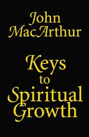 Keys to Spiritual Growth