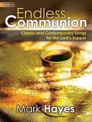 Endless Communion - Mark Hayes - moderately Advance Piano