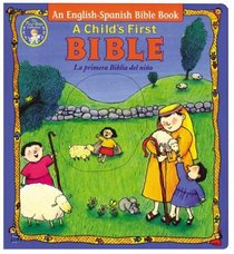 A Child's First Bible: An English-Spanish Bible Book