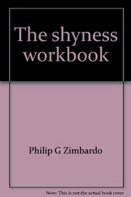 The shyness workbook