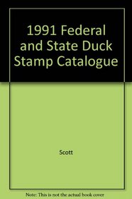 1991 Federal and State Duck Stamp Catalogue