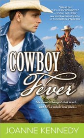 Cowboy Fever (Acquainted with the Night, Bk 3)