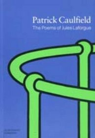 Patrick Caulfield: The Poems of Jules Laforgue