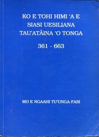 Ko E Tohi Himi'a E Siasi Uesiliana Tau'ataina 'O Tonga 361-663