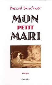 Mon petit mari (French Edition)