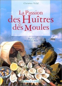 La Passion des huitres et des moules