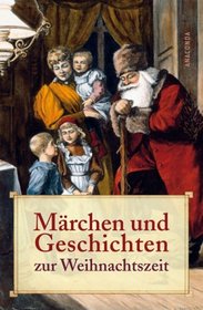 Mrchen und Geschichten zur Weihnachtszeit