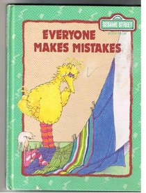 Everyone Makes Mistakes(Sesame Street)