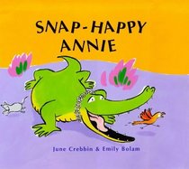 Snap-Happy Annie (Viking Kestrel Picture Books)