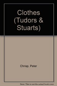 Clothes (Tudors & Stuarts)