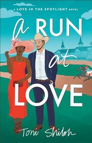 A Run at Love (Love in the Spotlight)